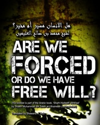 Are we Forced or do we have a Free Will